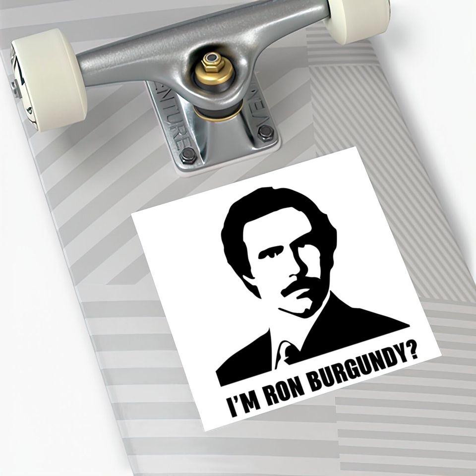 I'm Ron Burgundy - Ron Burgundy - Stickers