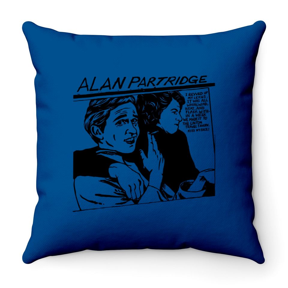 Alan Partridge / Original Goo Parody - Alan Partridge - Throw Pillows