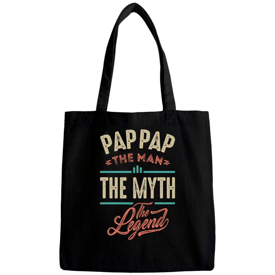 Pap Pap the Man the Myth the Legend - Pap Pap The Man The Myth The Legend - Bags