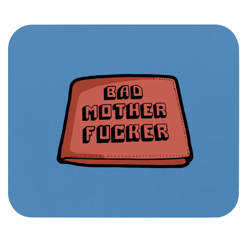 Bad mother fucker wallet! - Pulp Fiction Movie - Mouse Pads