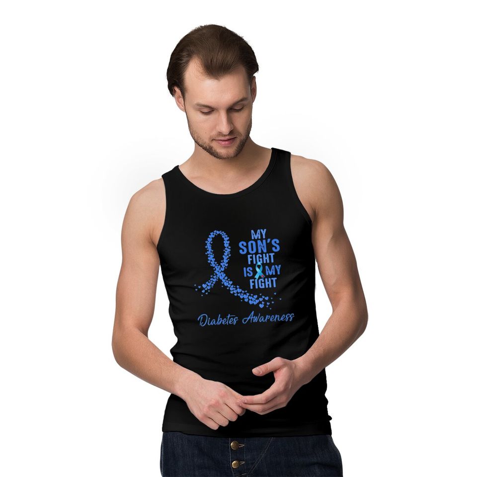 My Son's Fight Is My Fight Type 1 Diabetes Awareness - Diabetes Awareness - Tank Tops