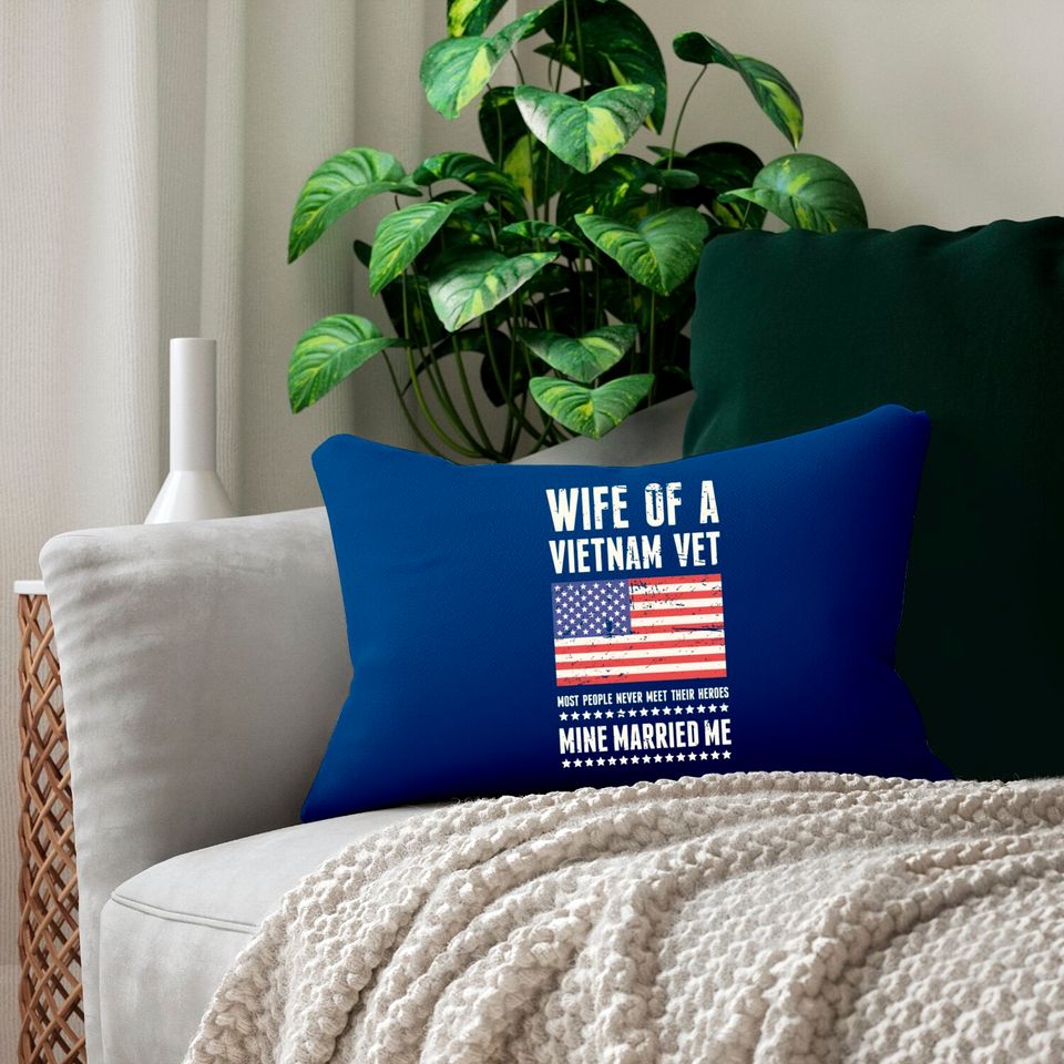Wife Of A Vietnam Veteran - Vietnam - Lumbar Pillows