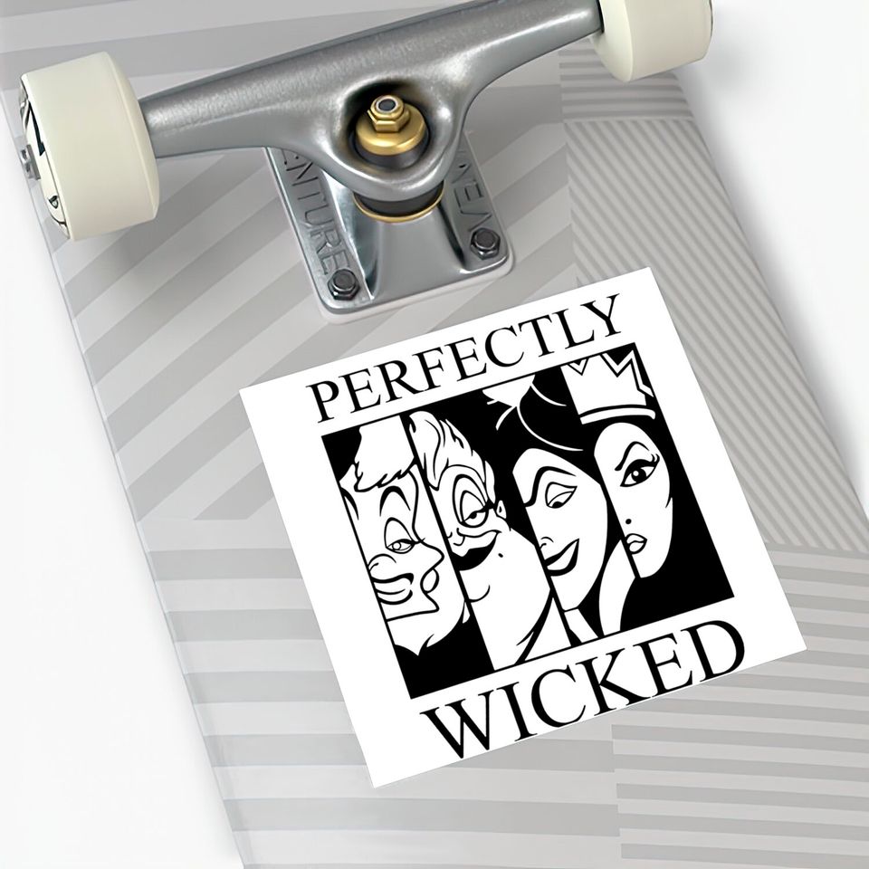 Perfectly Wicked - Villain Disney Sticker, Villain Disney Sticker, Villain Sticker, Wicked Disney Sticker, Disney Family Stickers, Gift Idea