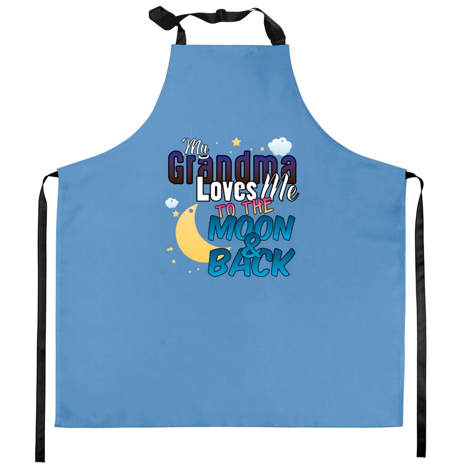My Grandma Loves Me To The Moon And Back Kitchen Aprons