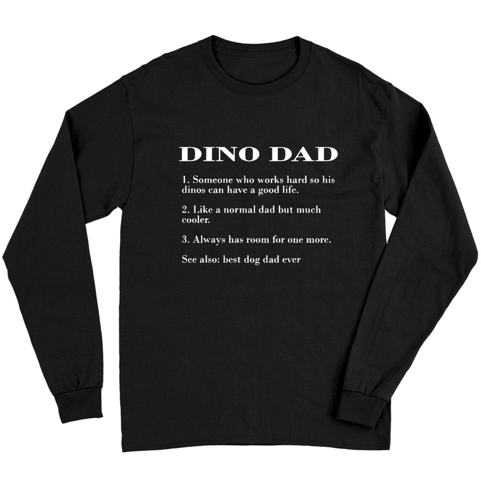 Dino Dad Description FUNNY DINO SHIRT Long Sleeves