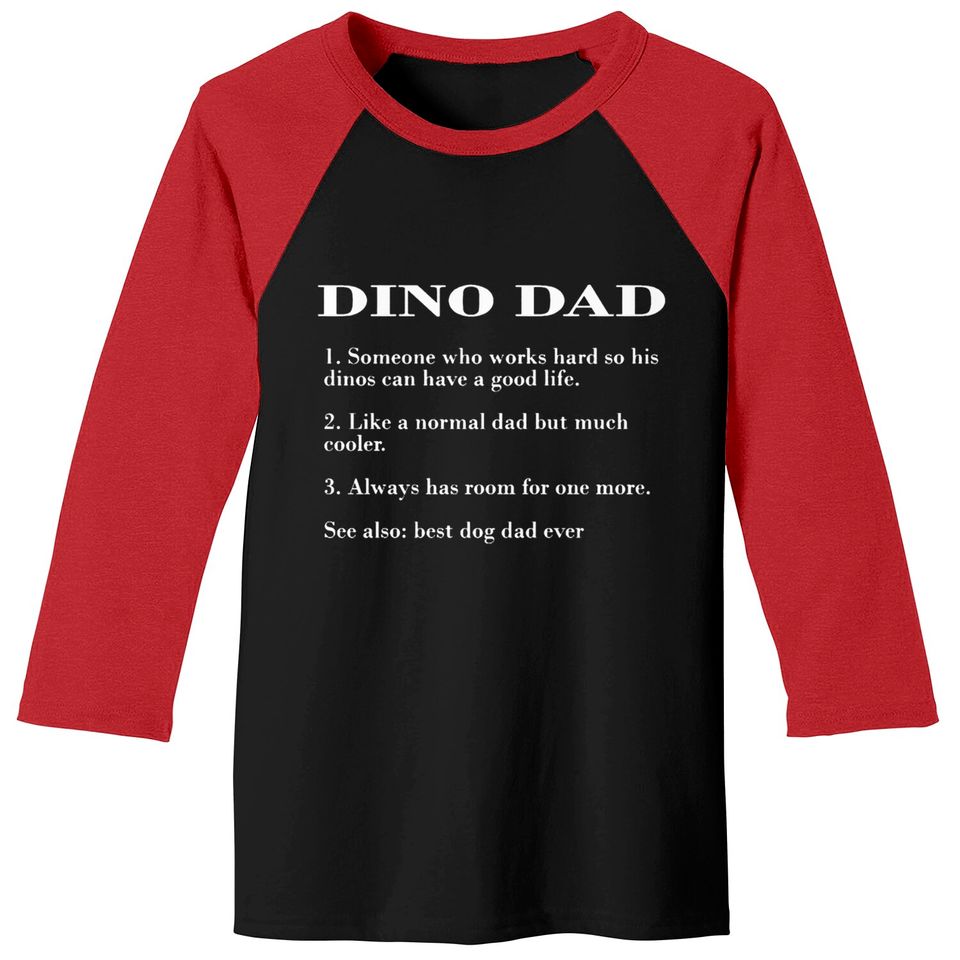 Dino Dad Description FUNNY DINO SHIRT Baseball Tees
