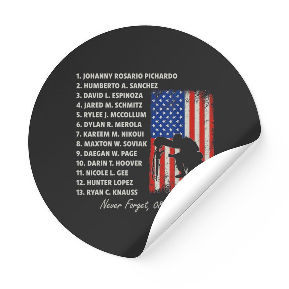 Never Forget The Names Of 13 Fallen Soldiers Stickers