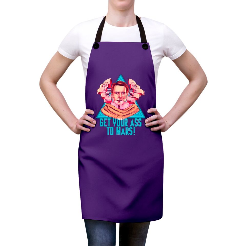 Get Your Ass To Mars! - Total Recall - Aprons