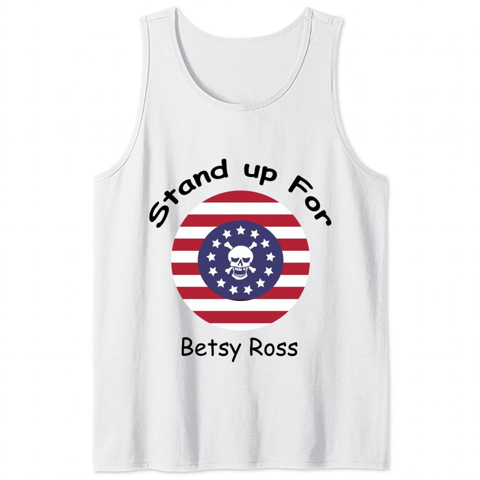rush limbaugh betsy ross - Betsy Ross Flag - Tank Tops
