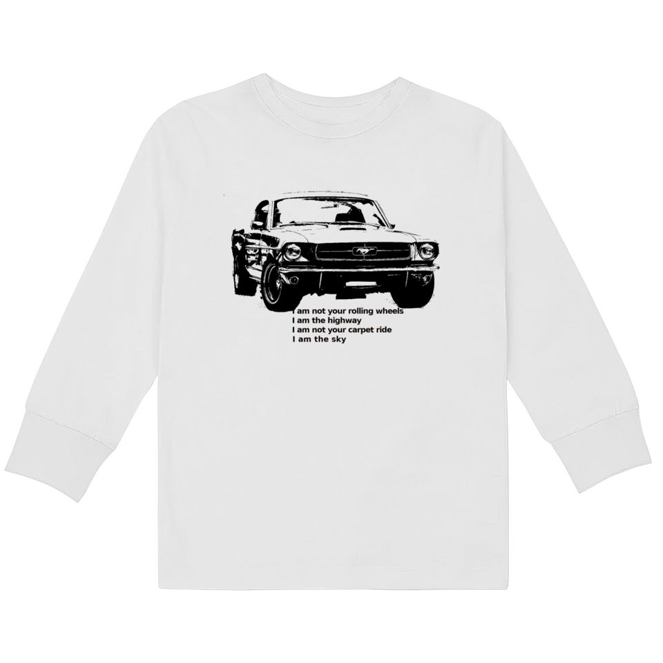 i am the highway - Mustang -  Kids Long Sleeve T-Shirts