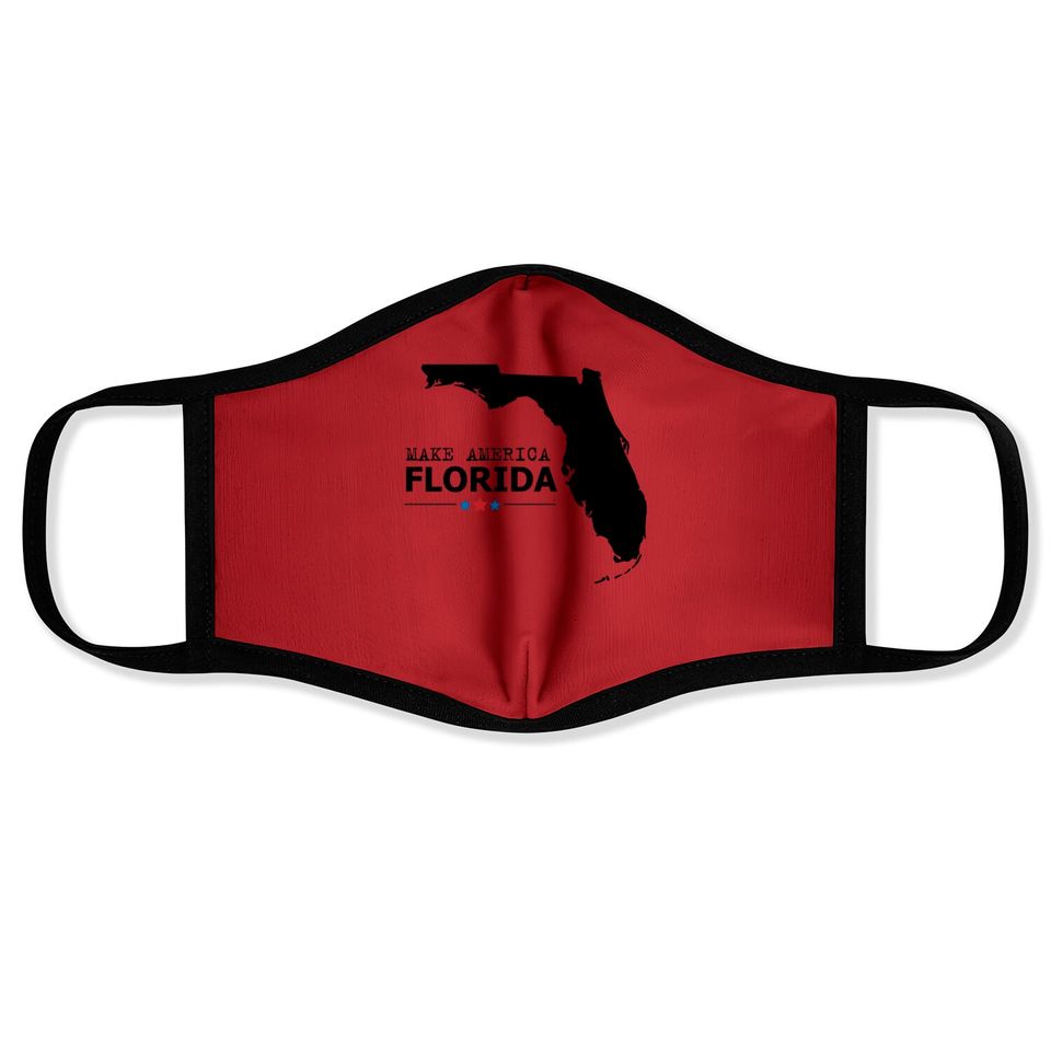 make america Florida - Make America Florida - Face Masks