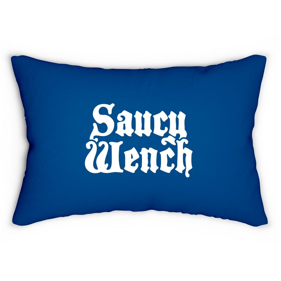 Wench - Funny Renaissance Festival Faire - Renaissance - Lumbar Pillows