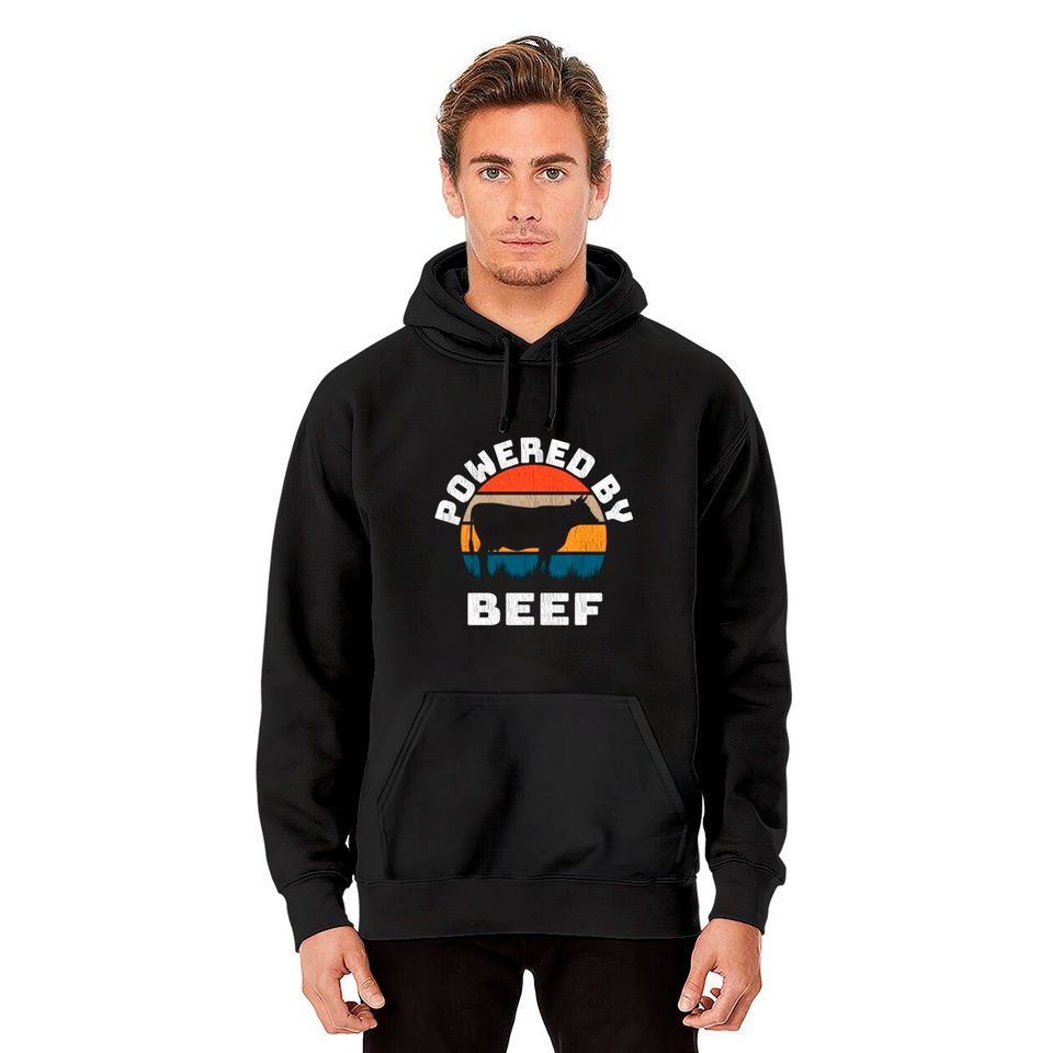 Powered by Beef. Brisket, Ribs Steak doesn't matter we eat all the BBQ Meat - Powered By Beef - Hoodies