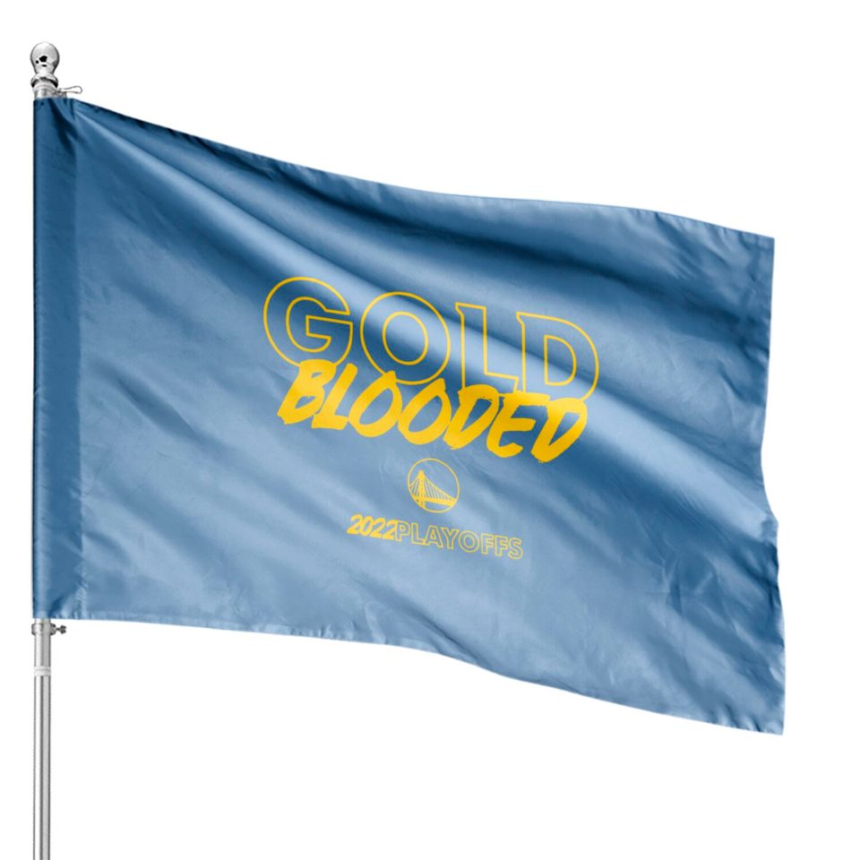 Gold Blooded House Flags, Warriors Gold Blooded House Flags, Gold Blooded 2022 Playoffs House Flags, Gold Blooded 2022 House Flags