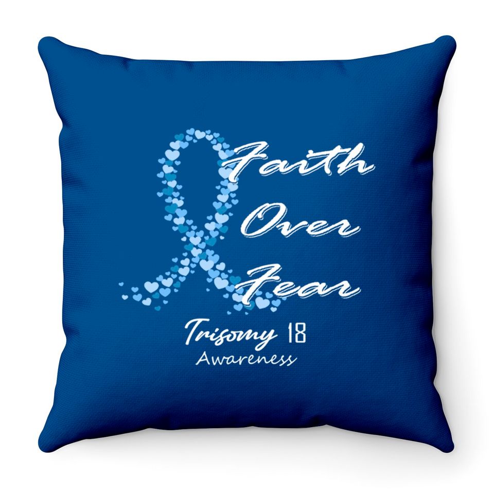 Trisomy 18 Awareness Faith Over Fear - In This Family We Fight Together - Trisomy 18 Awareness - Throw Pillows