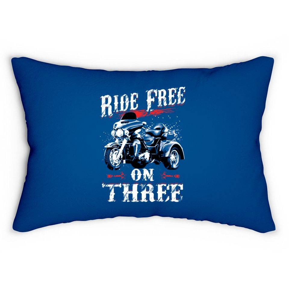 Ride Free On Three Trike Riders - Trike - Lumbar Pillows