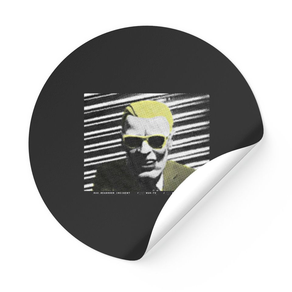Max Headroom Incident Stickers