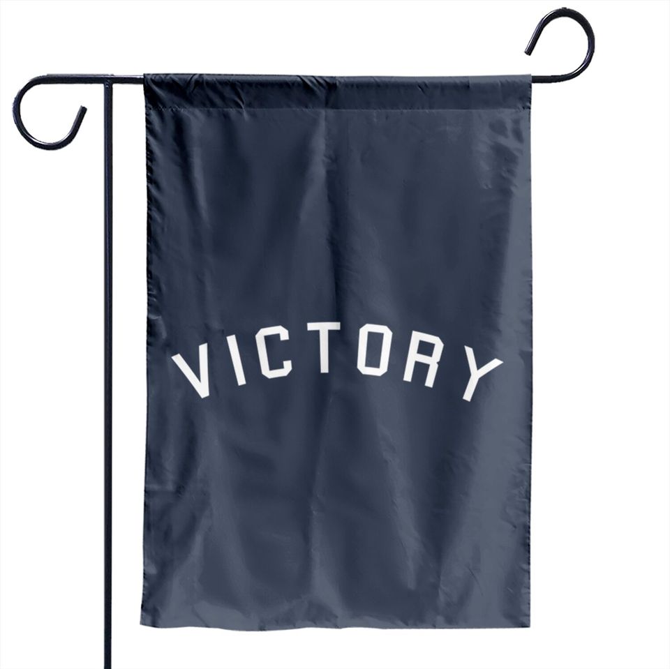 Victory - Victory Quote - Garden Flags