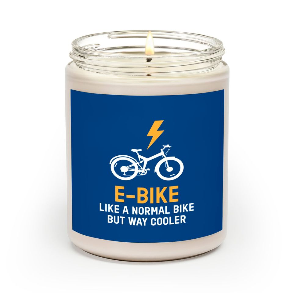 EBike Like A Normal Bike Cooler E Bike - E Bike - Scented Candles