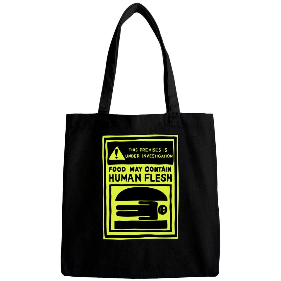 May Contain Human Flesh - Bobsburgers - Bags