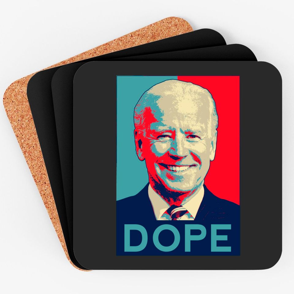 Dope Biden - Dope - Coasters