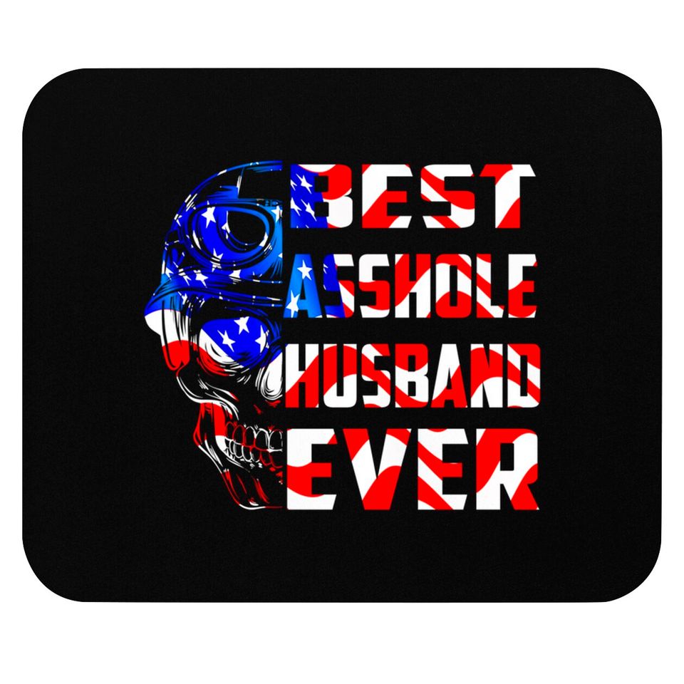 Best Asshole Husband Ever Funny Skull Husband - Husband Birthday - Mouse Pads