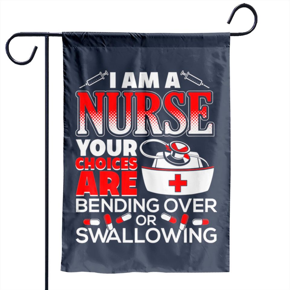 Funny Nurse Humor - Funny Nurse Humor - Garden Flags
