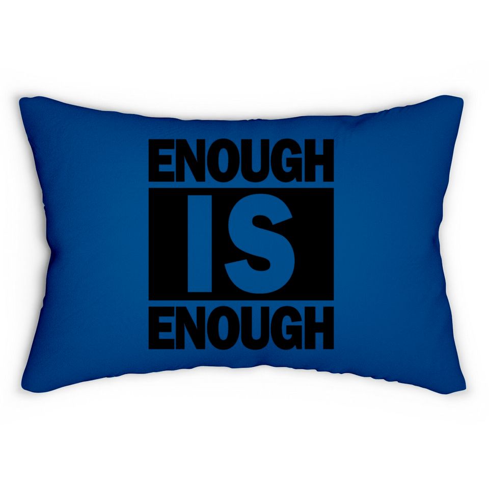 Enough is enough - Design