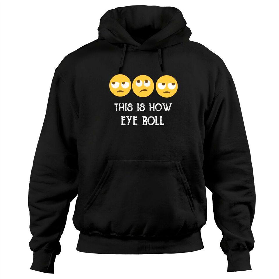 This Is How Eye Roll Emoticon Gift