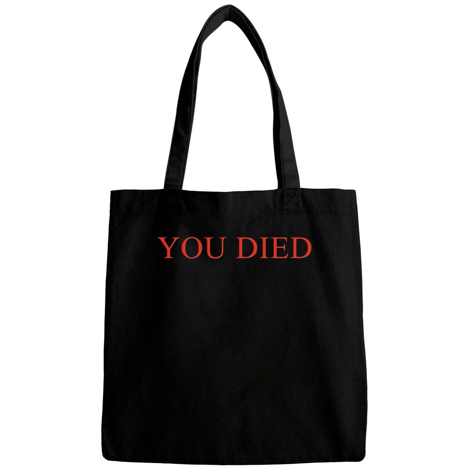 YOU DIED Bloodborne Dark Souls Bags