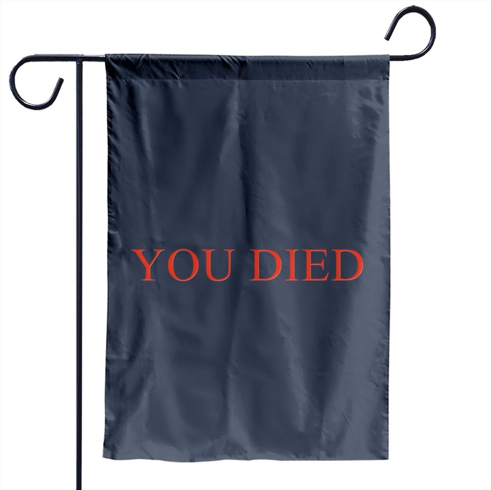 YOU DIED Bloodborne Dark Souls Garden Flags