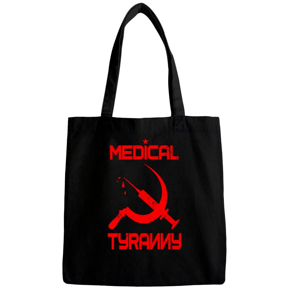 Vaccine Mandate Anti Communist Medical Tyranny Bags