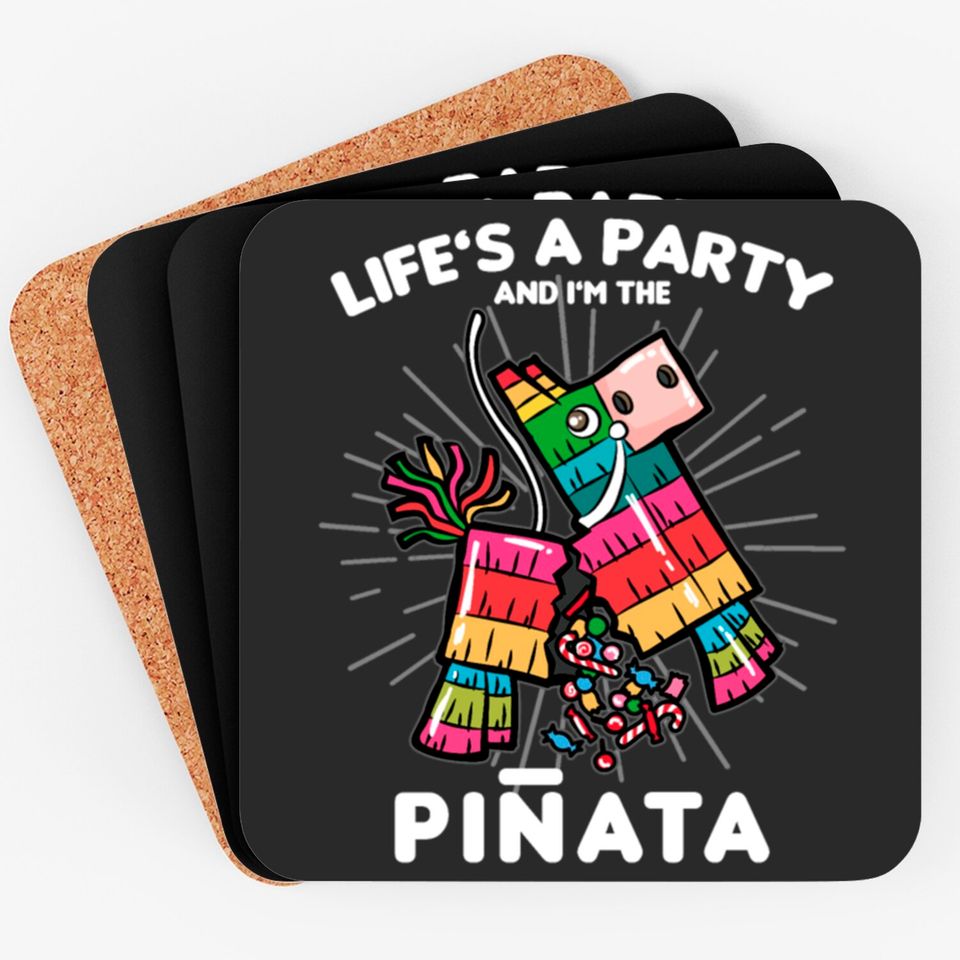 LIFE IS A PARTY AND I AM THE PINATA BDSM SUB SLAVE Coasters