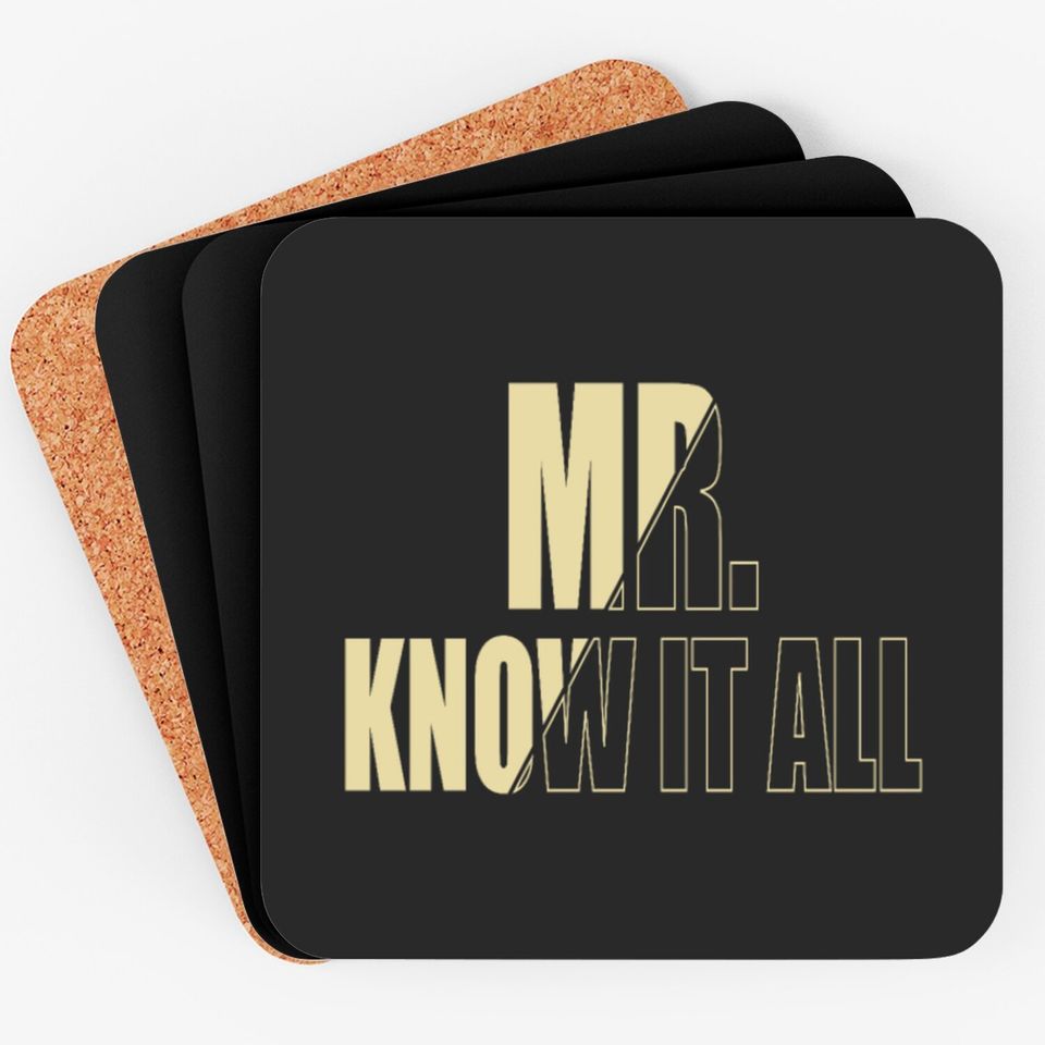 Mr Know it all Coasters