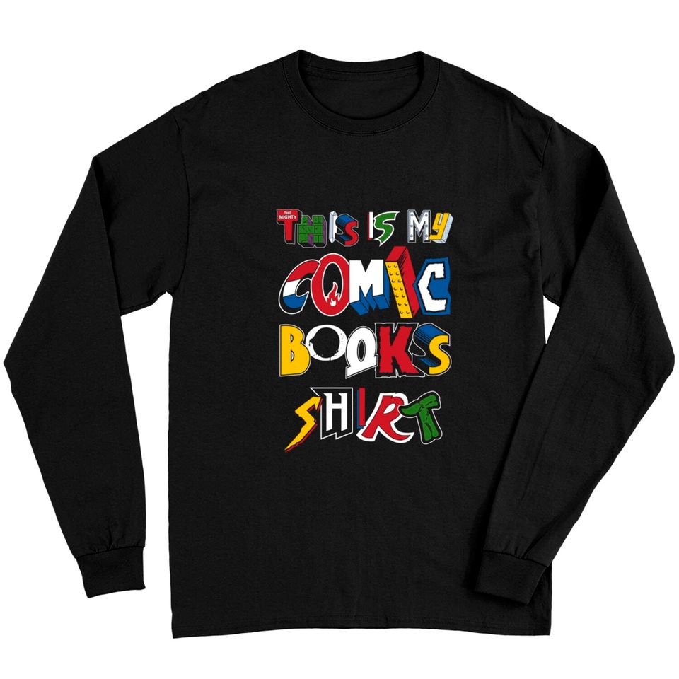 This is My Comic Books Shirt - Vintage comic book logos - funny quote - Comic Books - Long Sleeves