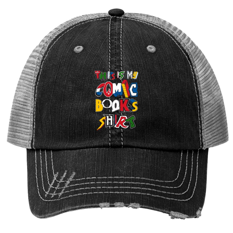 This is My Comic Books Trucker Hat - Vintage comic book logos - funny quote - Comic Books - Trucker Hats