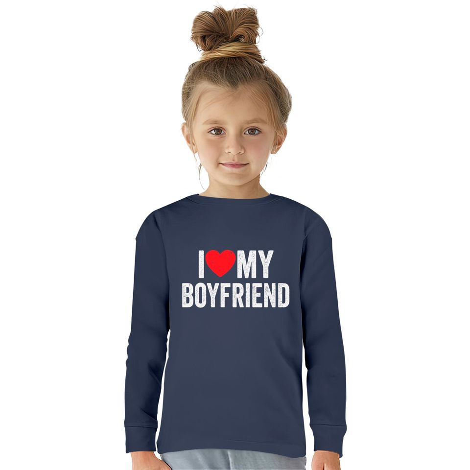 I Red Heart My Boyfriend BF I Love My Boyfriend  Kids Long Sleeve T-Shirts