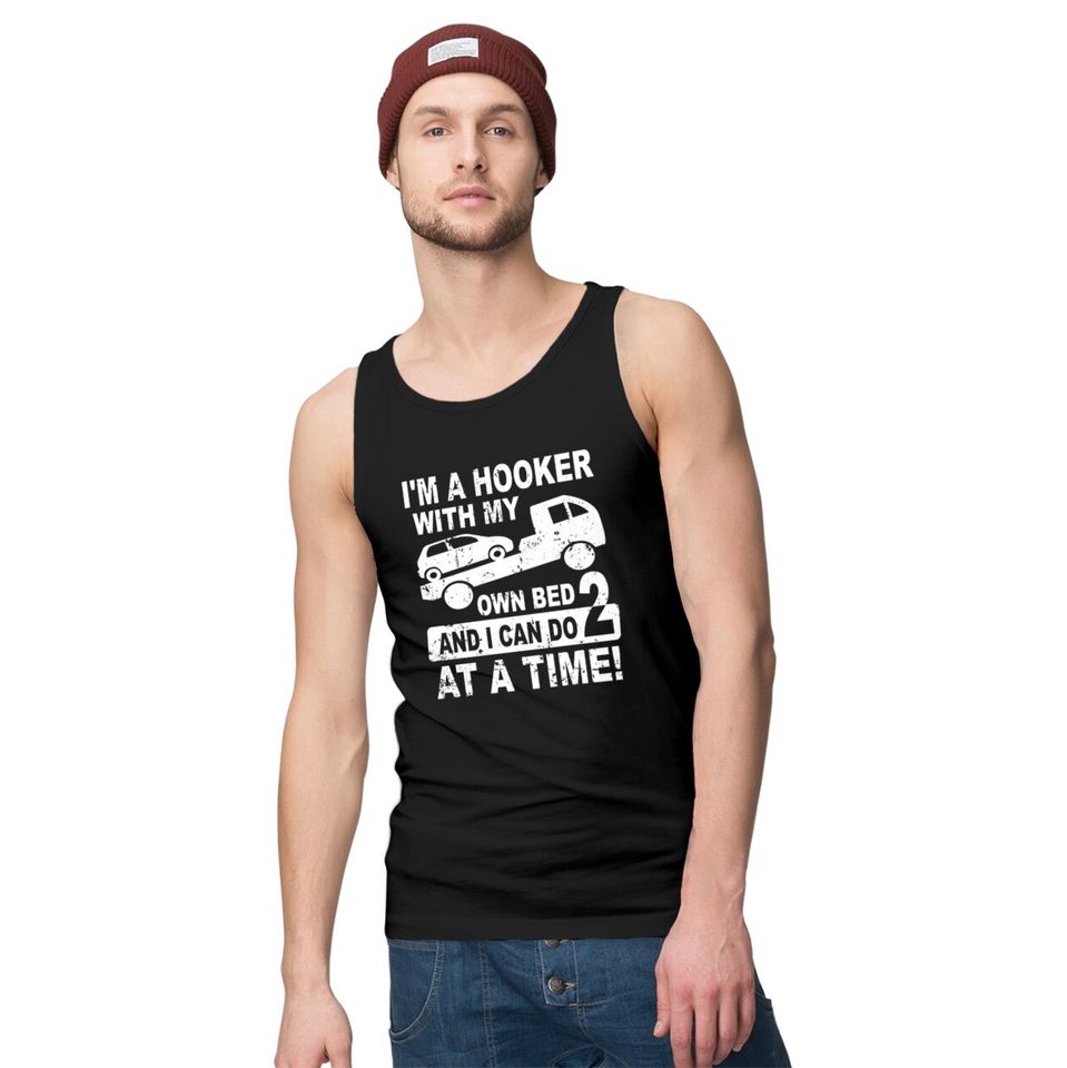 Tow Truck Driver - Tow Driver - Tow Trucker Tank Tops