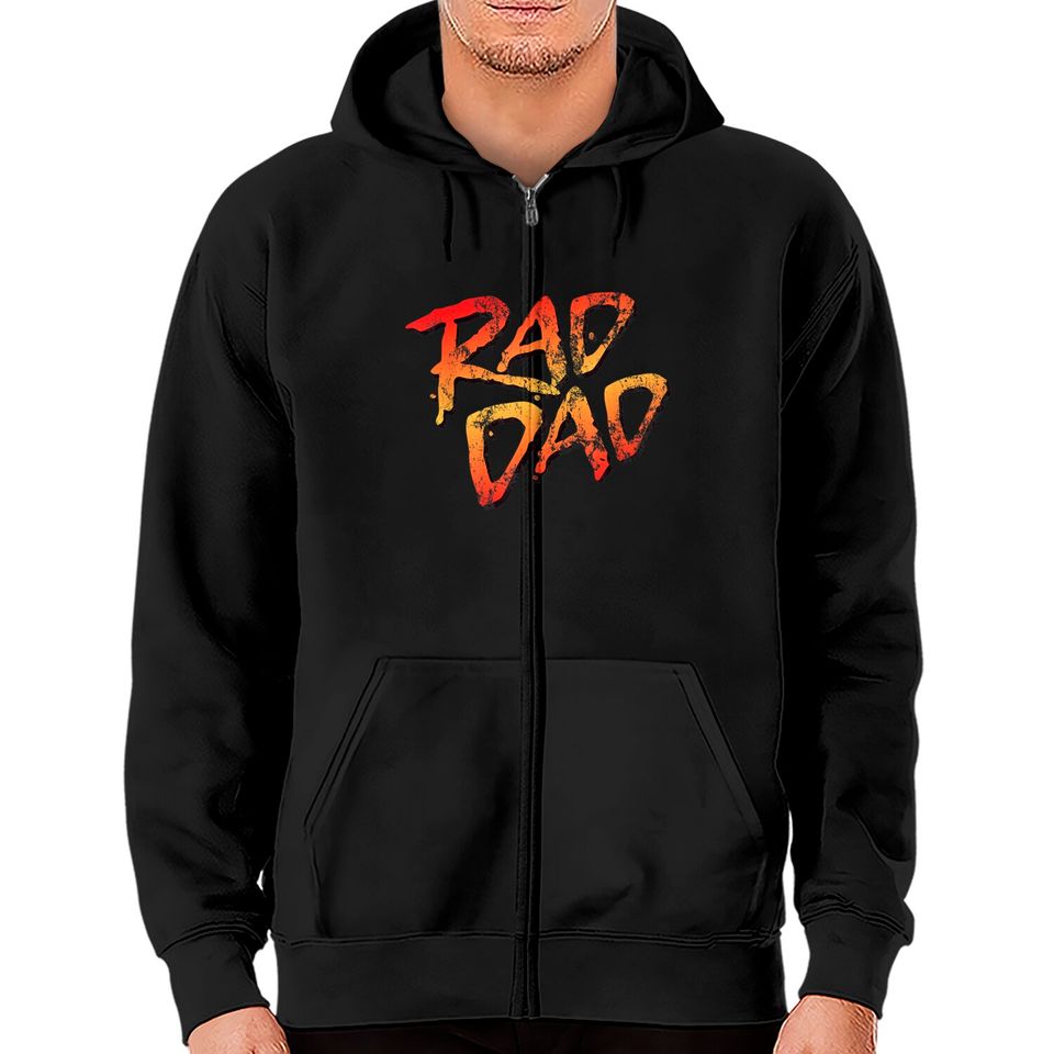 RAD DAD - 80s Nostalgic Gift for Dad, Birthday Father's Day Zip Hoodies