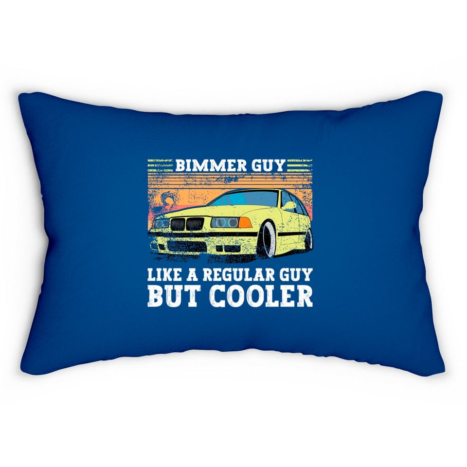 Bimmer Guy Like A regular Guy But Cooler - E36 - Lumbar Pillows