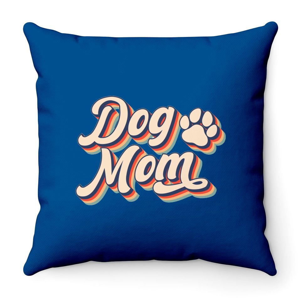 Dog Mom - Dog Mom - Throw Pillows