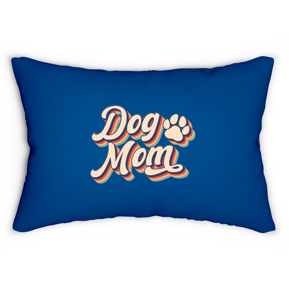 Dog Mom - Dog Mom - Lumbar Pillows