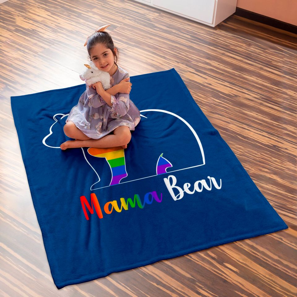 LGBT Mama Bear Gay Pride Equal Rights Rainbow Mom Love Hug Baby Blankets