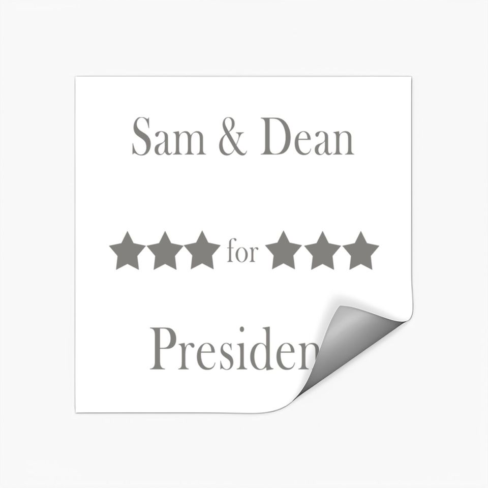 Sam & Dean for president perfect gift for supernaturals fans - Sam And Dean For President - Stickers