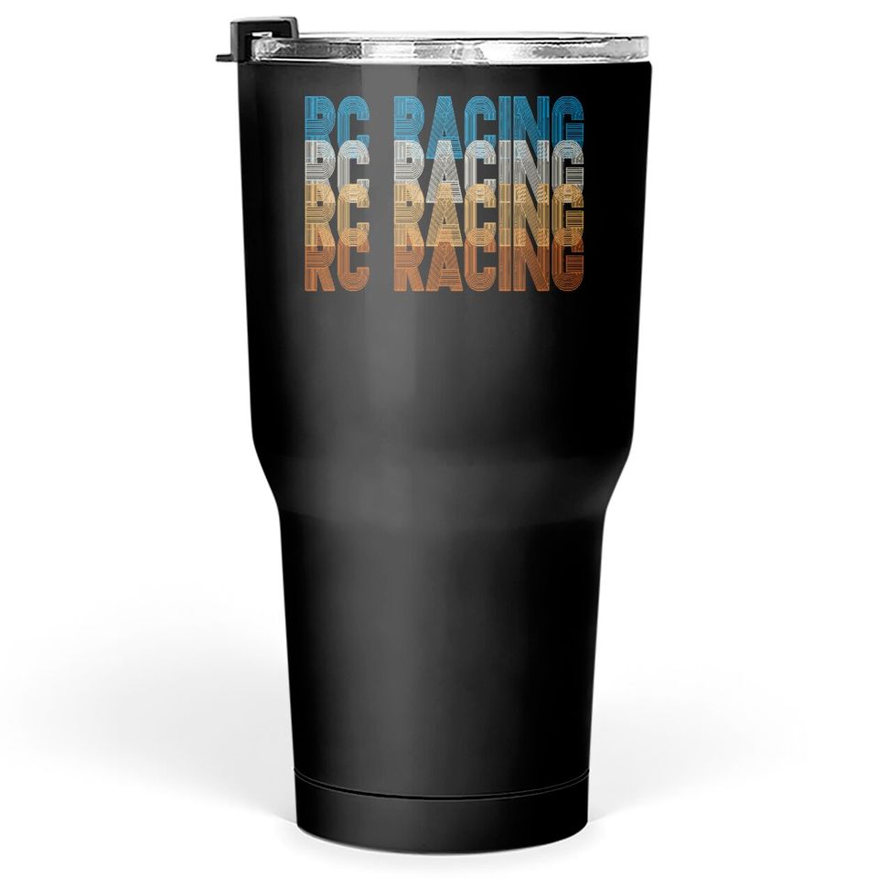 RC Car RC Racing Retro Style - Rc Cars - Tumblers 30 oz