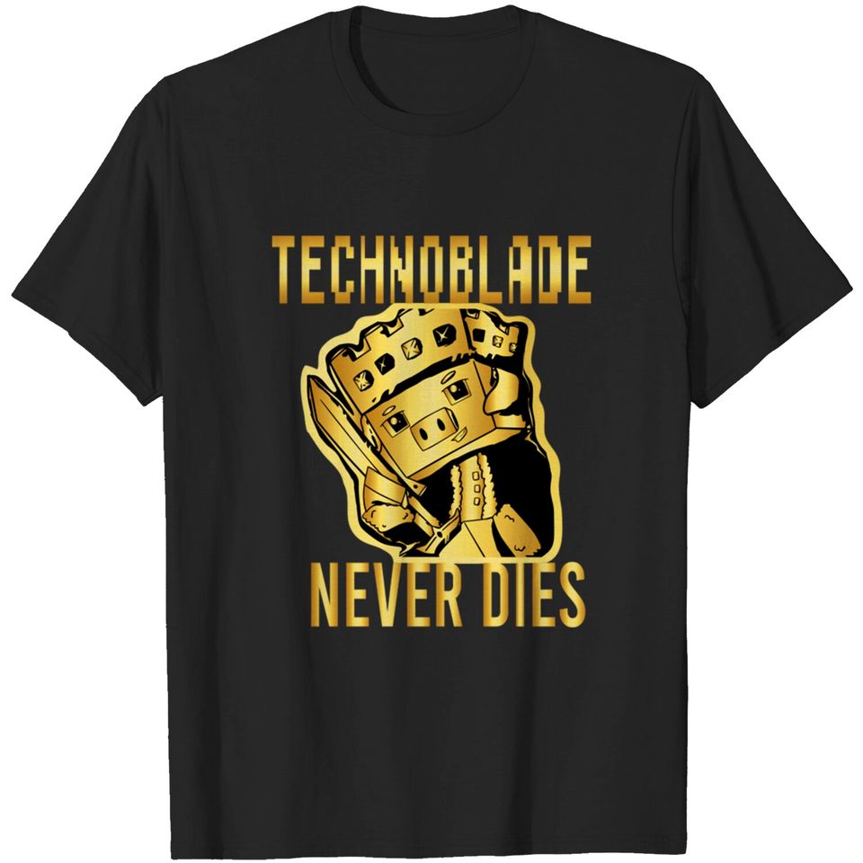 Technoblade Never Dies Golden - Technoblade - T-Shirt