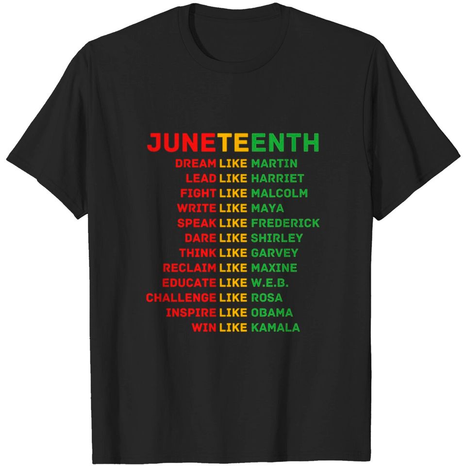 Juneteenth Celebrate Black Leaders Men Women Kids T-shirt