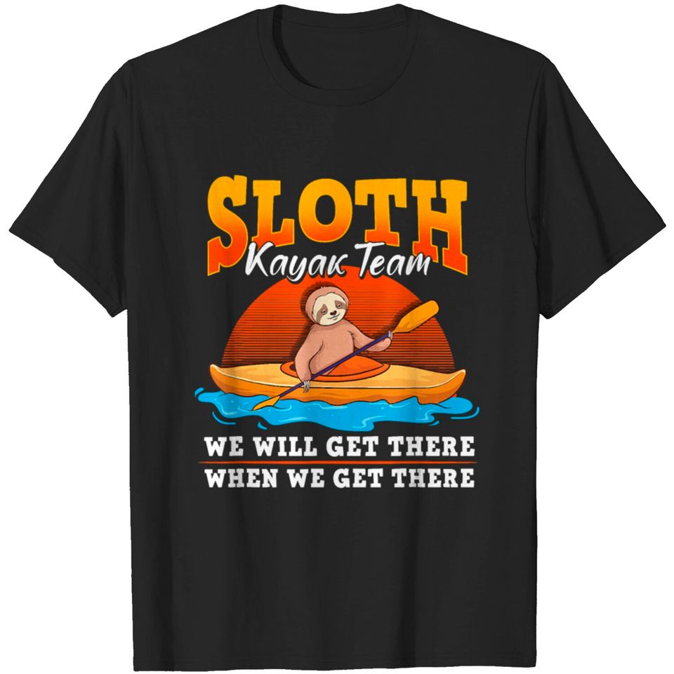 kayak sloth kayaking gift T-shirt
