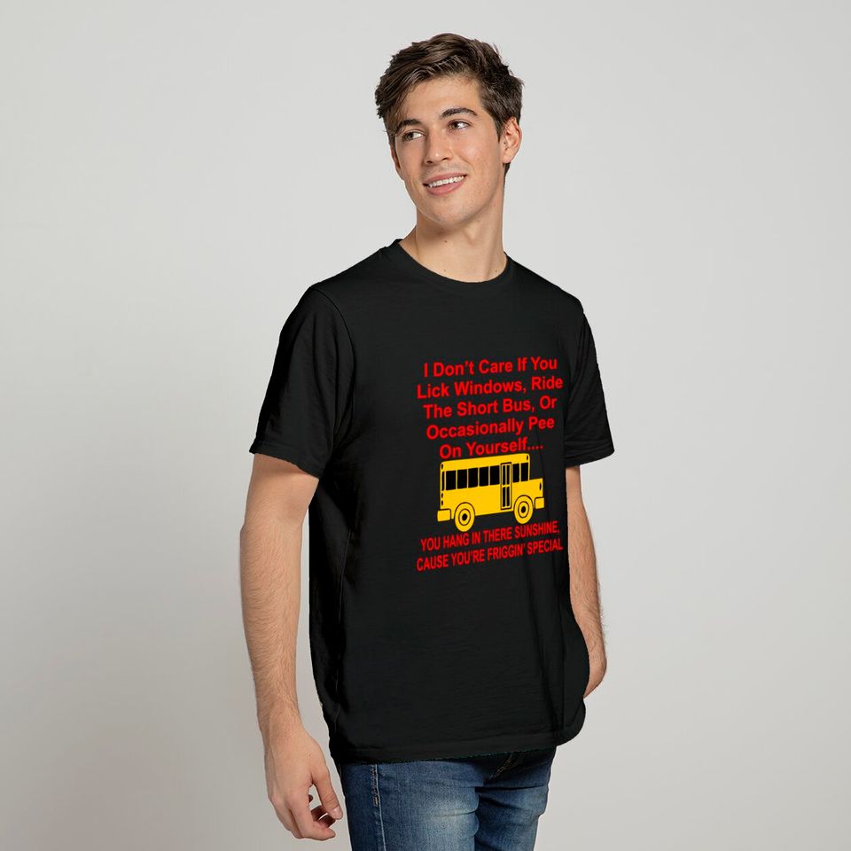 I Don’t Care If You Lick Windows, Ride Short Bus T-shirt