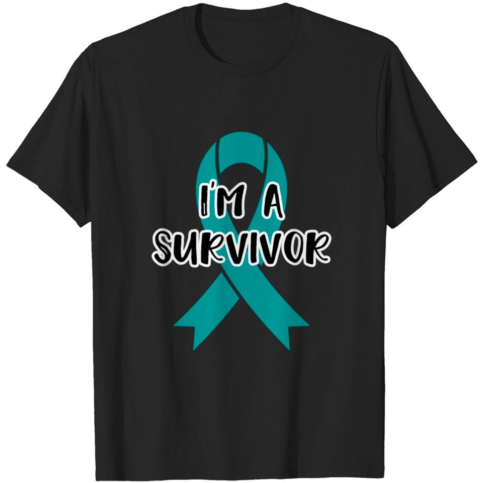 I'm a Survivor Ovarian Cancer Survivor Teal Ribbon T-shirt